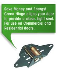 Save money and energy! - Green Hinge System